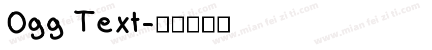 Ogg Text字体转换